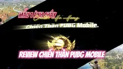 Chiến thần pubg mobi