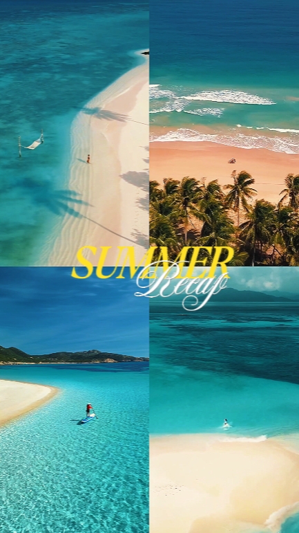 SUMMER RECAP