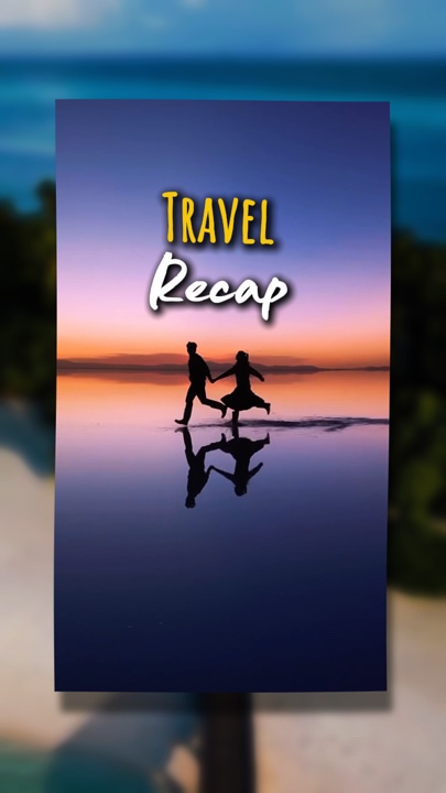 Travel Recap 