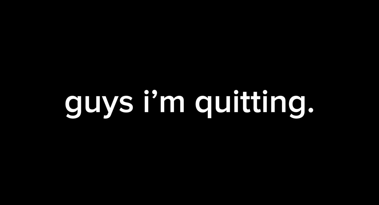 quit. sorry guys. 