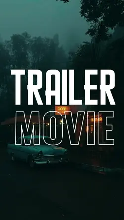 TRAILER MOVIE 