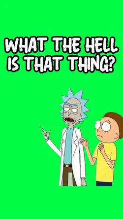 WHAT IS THAT THING?