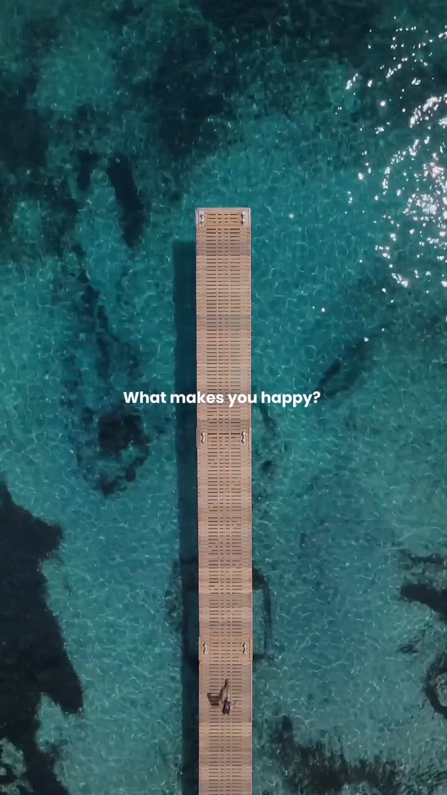 O que te faz feliz