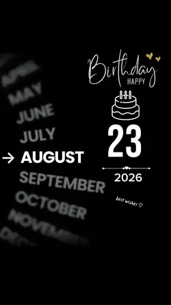 Birthday 23 August