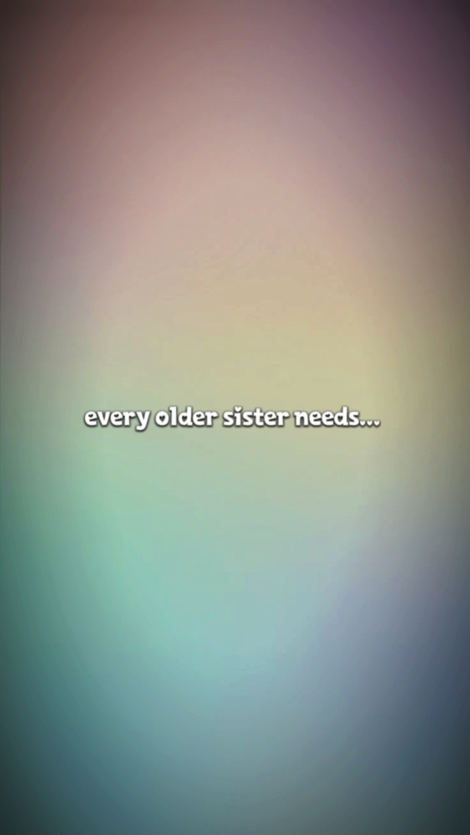older sister