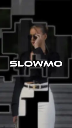 Slowmo Trending
