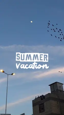 Summer vacation 