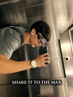 SHAKE IT TO THE MAX