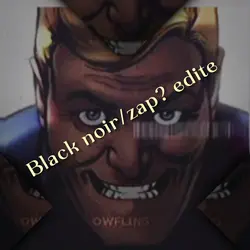 Black noir/zap?