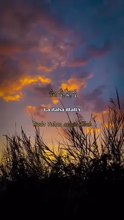 La ilaha illallah 