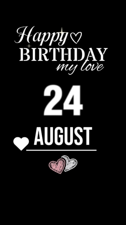 HBD LOVE 24 AOÛT