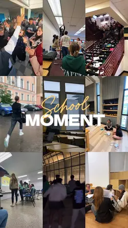 School Moment