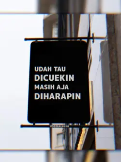 UDAH TAU DI CUEKIN 