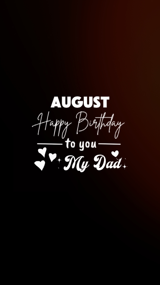 Aniversário De Agosto Meu Pai