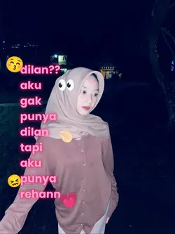 dilan?aku gak punya