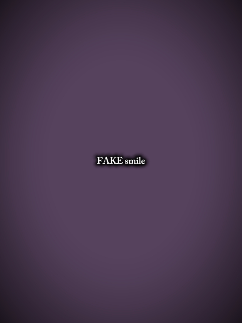 FAKE/REAL smile
