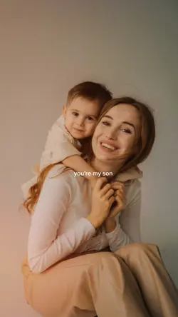 you're my son