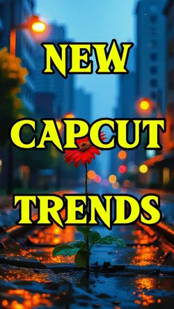 New CapCut Trends
