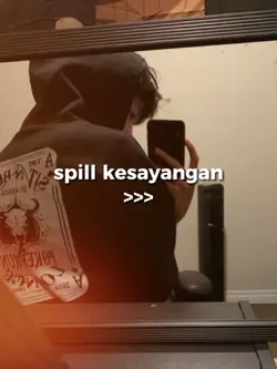 spill kesayangan