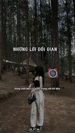 NHỮNG LỜI DỐI GIAN