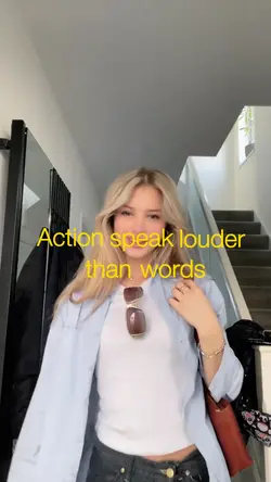 Action speak louder 
