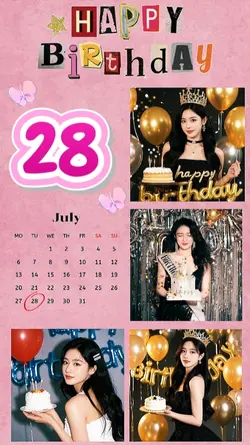 BIRTHDAY 28 JULY 