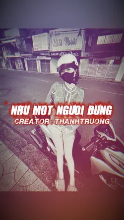 NHƯ MỘT NGƯỜI DƯNG