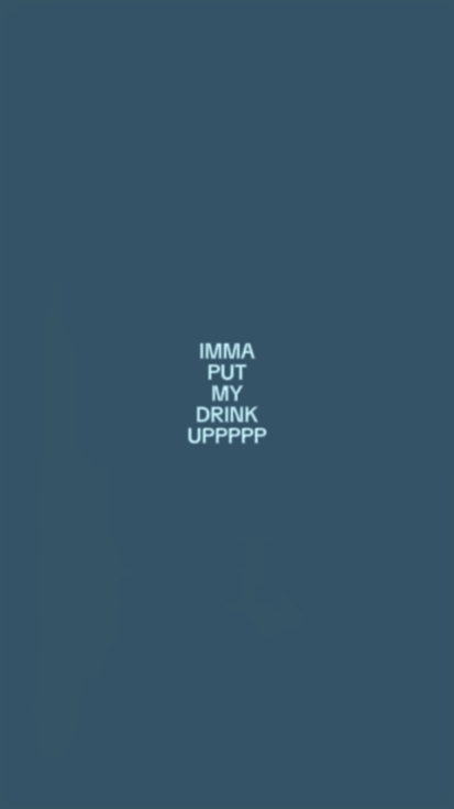 Immaputmydrinkup