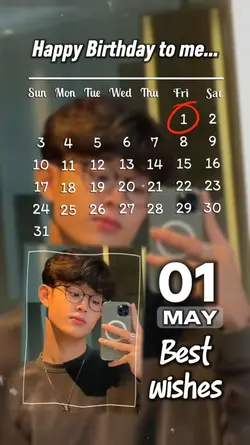 1 MAY, HBD TO ME