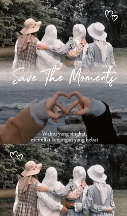 Save The Moments 🤍