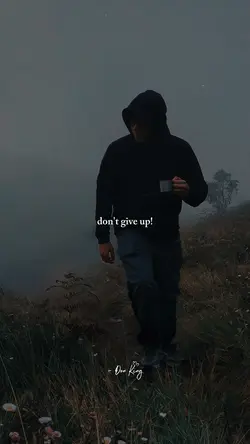 DON'T GIVE UP