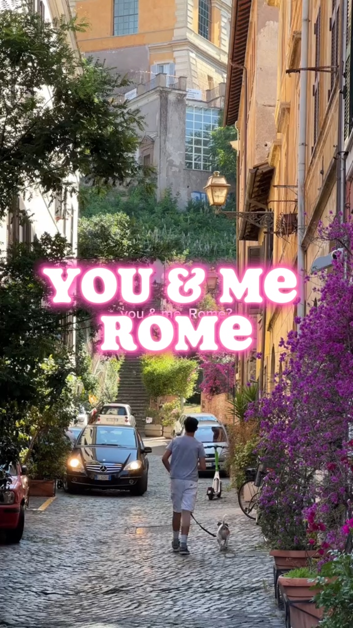 Toi et moi Rome