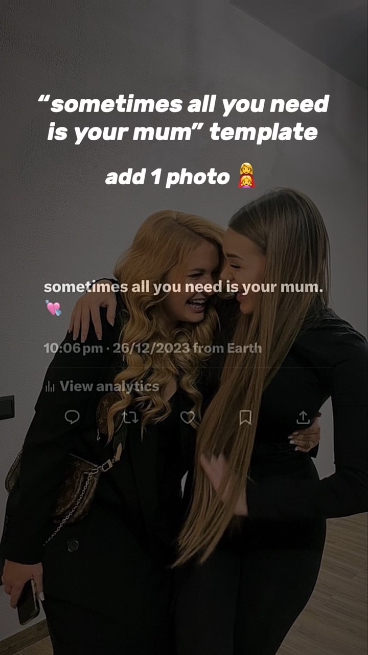 is your mum 👩‍👧🤍