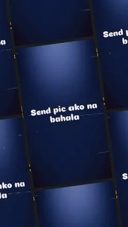 send pic ako bahala