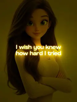 I Wish You Knew