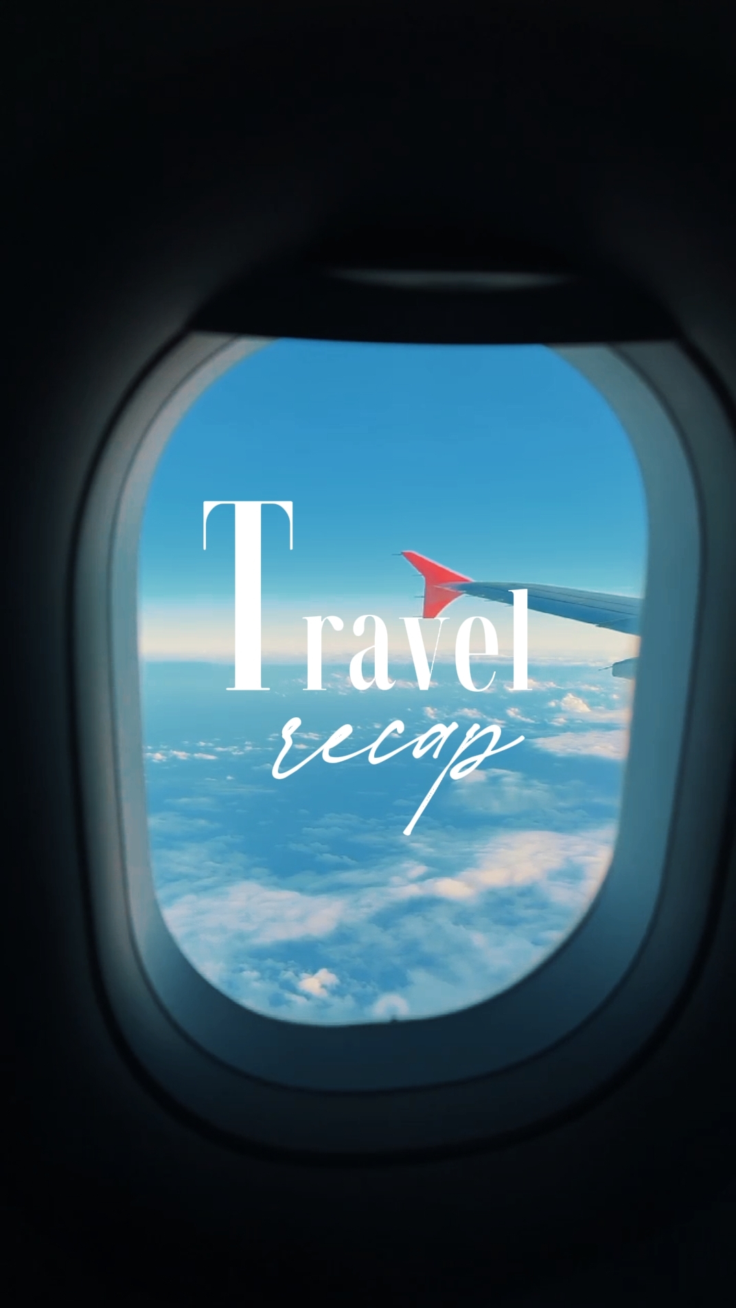 travel recap