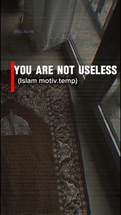 You are not useless 