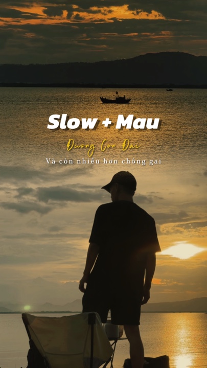 Slow 2 video