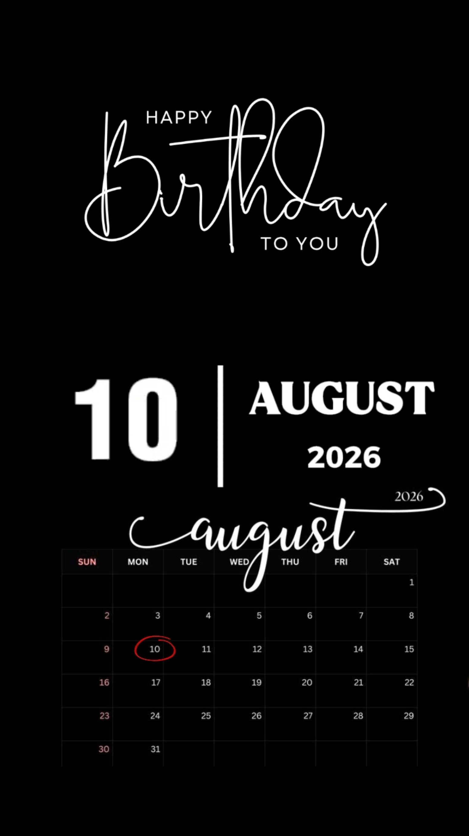 BIRTHDAY 10 AUGUST 