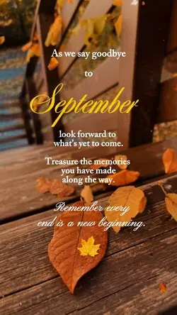 Goodbye September 🍂