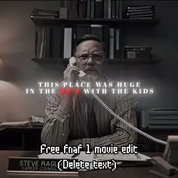 fnaf 1 movie edit