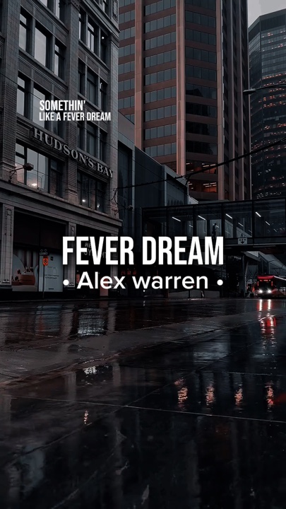 fever dream alex