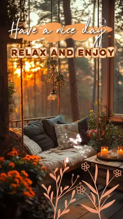 relax and enjoy 