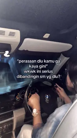 perasaan dulu kamu