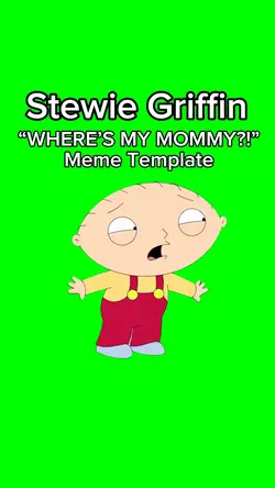 WHERE’S MY MOMMY?!