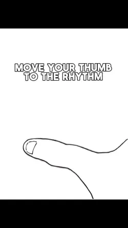 Move Your Thumb