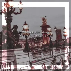 Homesick<3