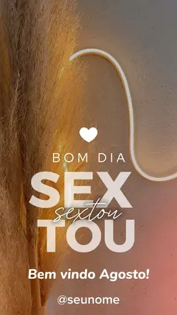 BEM VINDO AGOSTO
