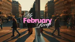 February Recap 2026