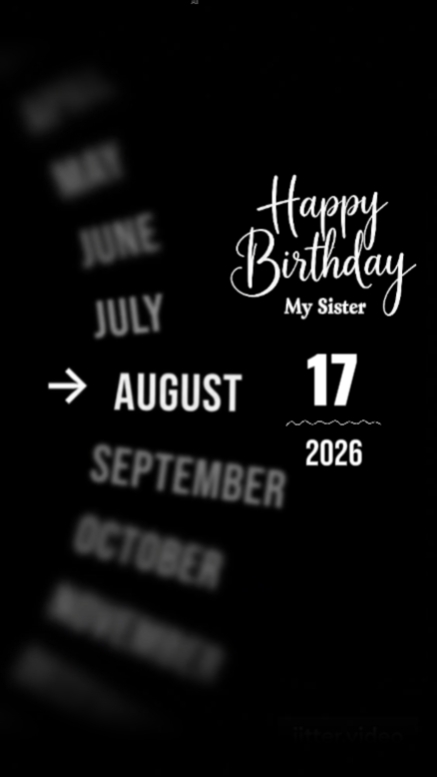 BDAY SISTER AUGU 17